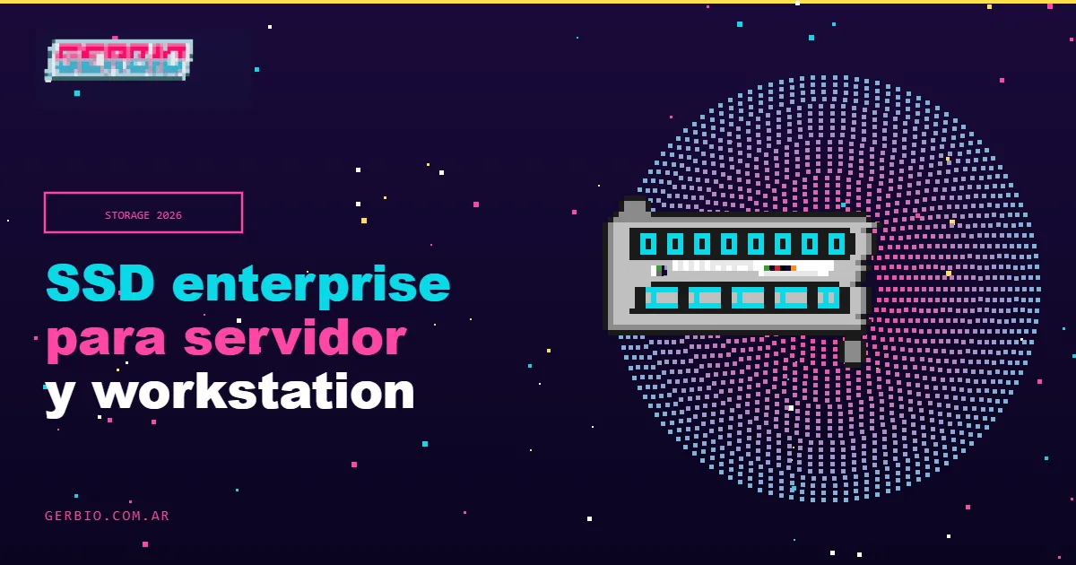 SSD enterprise para servidor y workstation 2026: Samsung, Kingston, Hiksemi y WD